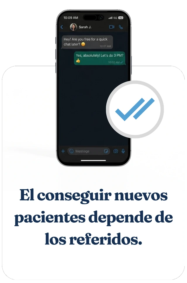 El conseguir nuevos pacientes depende de los referidos